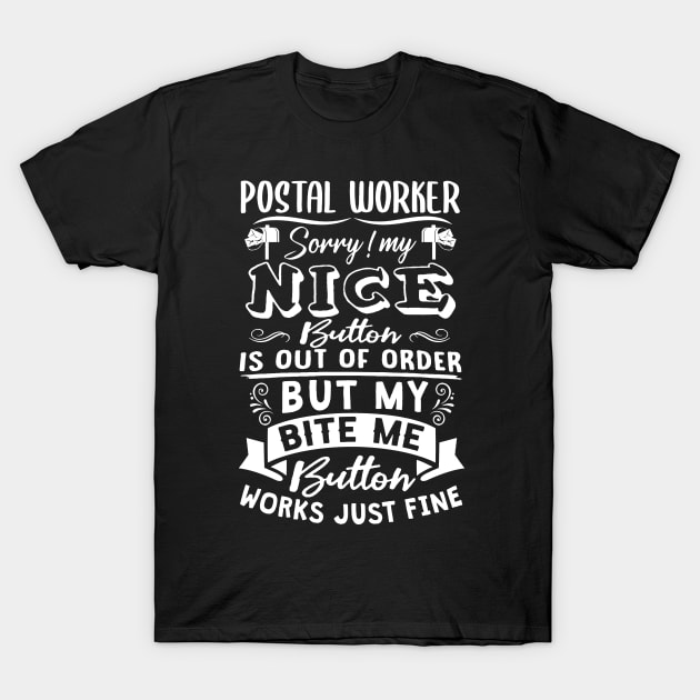 Funny Postal Worker - Postal Gift T-Shirt by arlenawyron42770